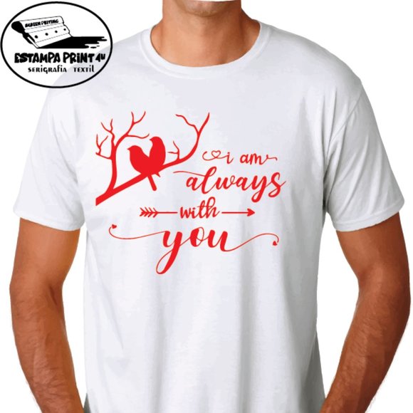 I AM ALWAYS WITH YOU T-SHIRT VALENTINE'S DAY - Picture 1 of 1